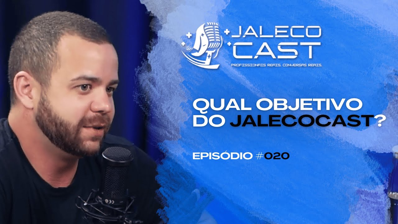 QUAL O OBJETIVO DO JALECOCAST? - #020