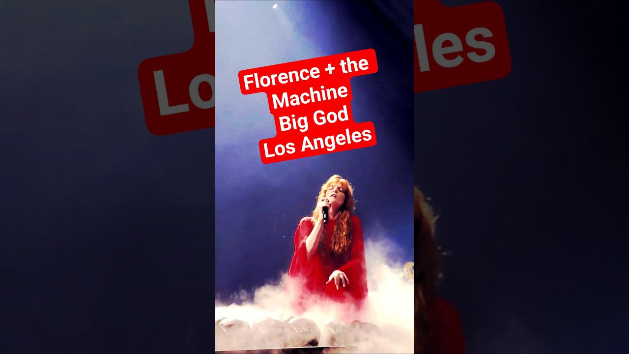 Florence + the Machine, Big God, LIVE in Los Angeles, N2, May 20, 2026, Everybody Scream Tour