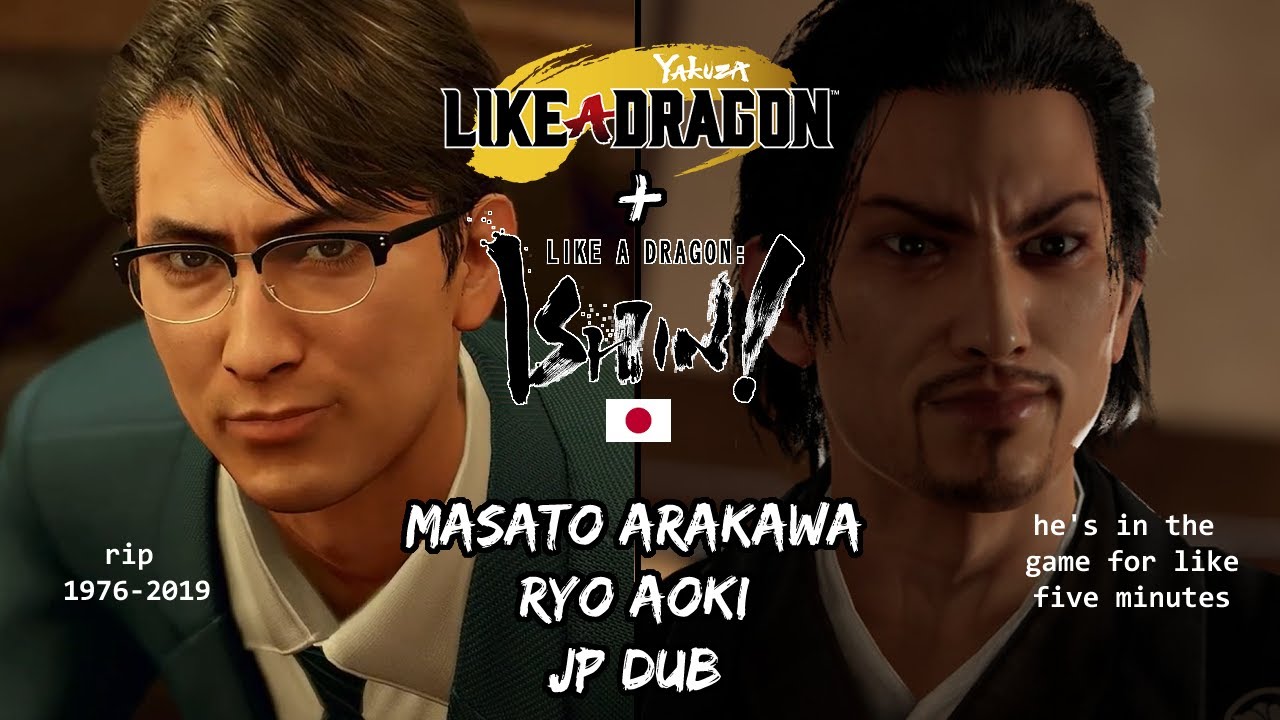 [JP DUB] yakuza: like a dragon & like a dragon: ishin! but it's only masato arakawa/ryo aoki scenes