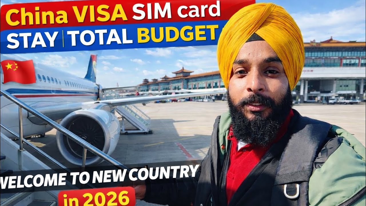 ਚੀਨ 🇨🇳 ਘੁੰਮਣ ਆਉਣਾ ਤਾਂ ਆ ਗੱਲਾਂ ਦਾ ਧਿਆਨ ਰੱਖਿਓ CHINA VISA , SIM CARD , HOTEL , BUDGET , VPN CHINA 
