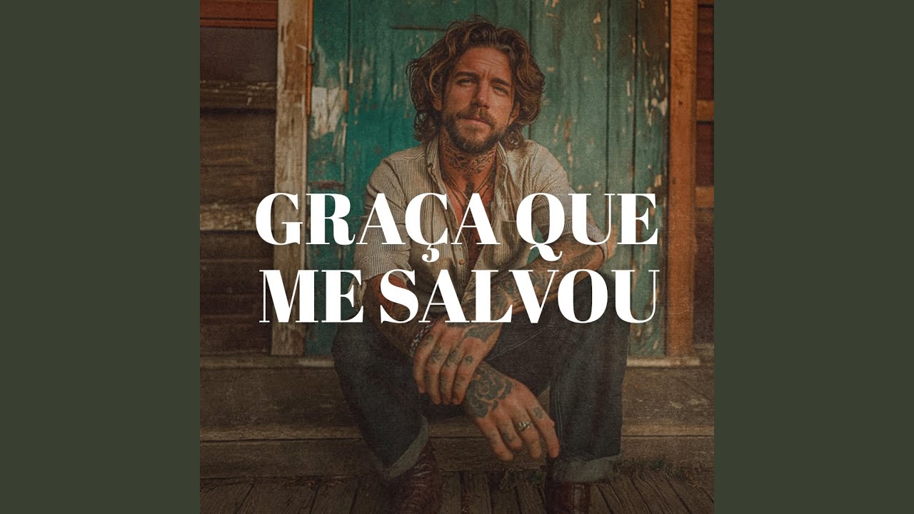 Graça Que Me Salvou