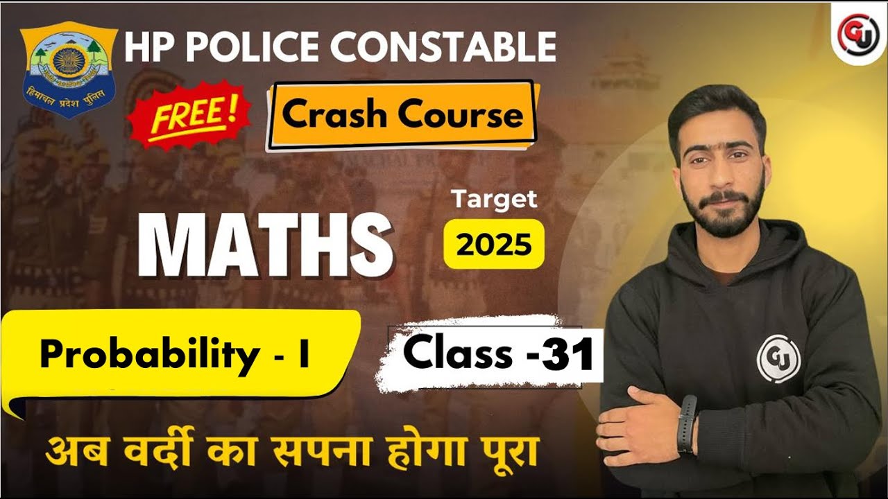 Probability - I || Maths || HP Police Constable Exam 2025 || Free Crash Course