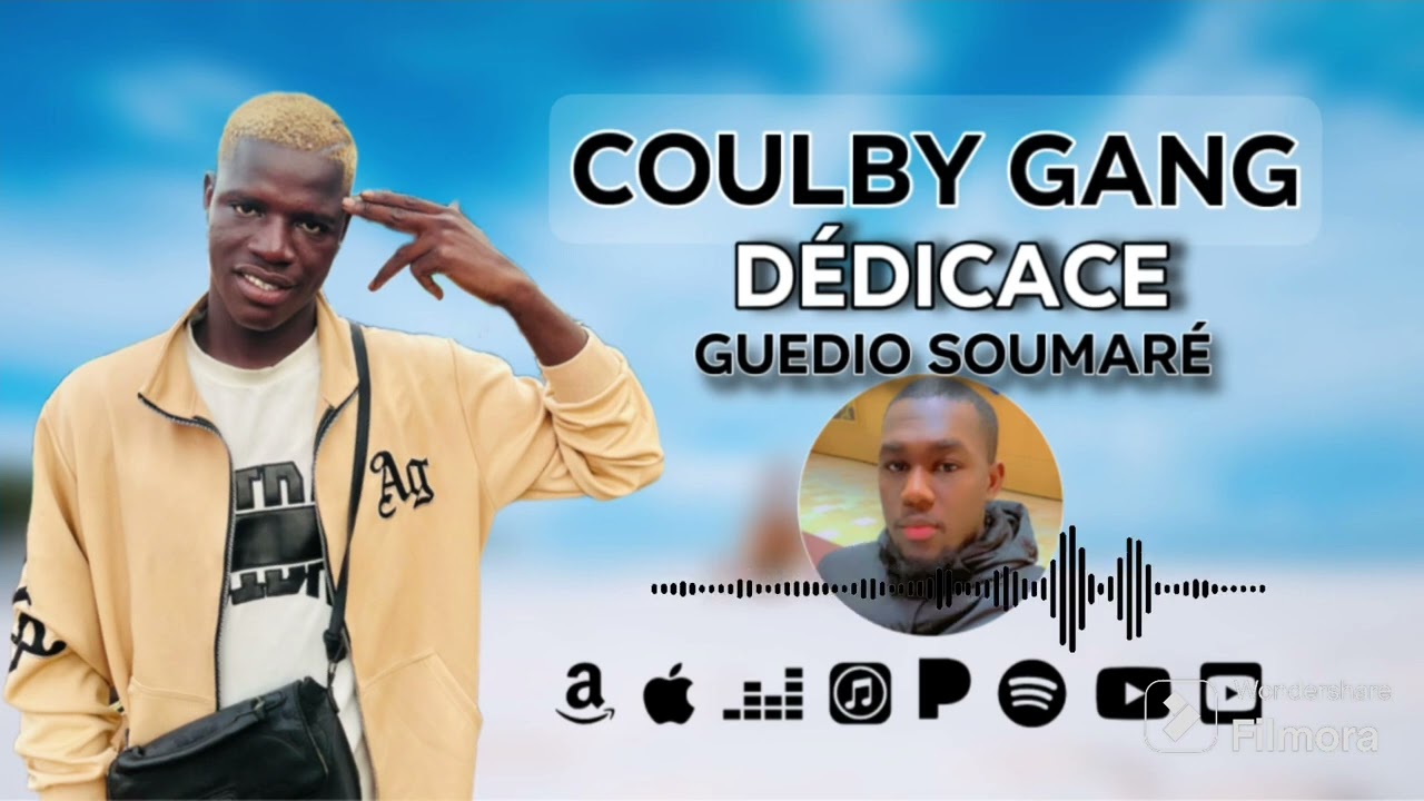 COULBY GANG - DÉDICACE GUEDIO SILY SOUMARÉ-