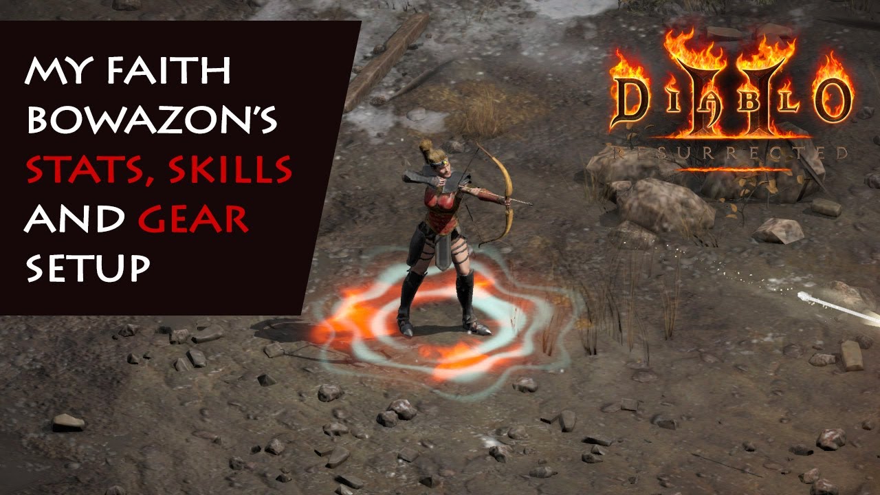 My Faith Multishot Bowazon - Stats, Skills, Gear setup - Diablo 2 Resurrected