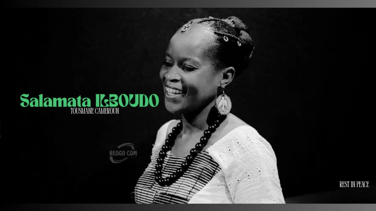 Salamata ILBOUDO - Tousmane Cameroun. 2025
