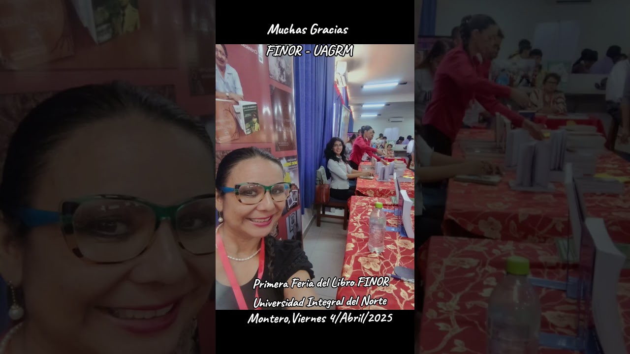 1er. Feria del Libro en Facultad Integral del Norte FINOR - UAGRM   Muchas gracias!