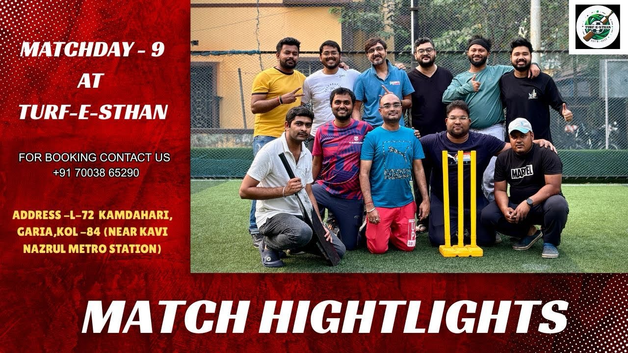 MATCH DAY 9 at TURF-E-STHAN Box Cricket | 7v7 |  TURF | KOLKATA.