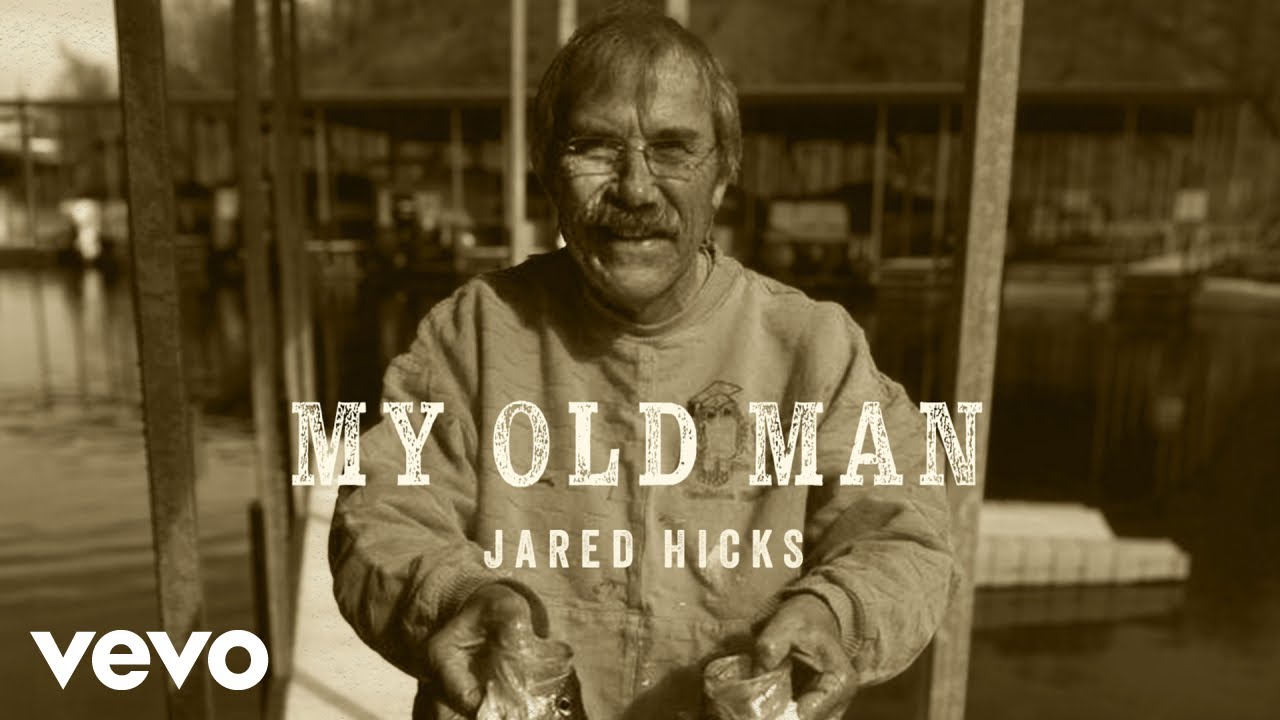 Jared Hicks - My Old Man (Visualizer)