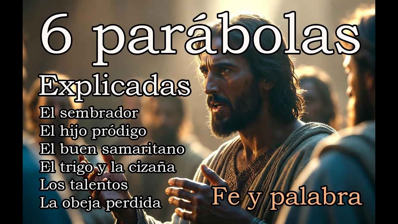 6 parábolas explicadas. Fe y palabra. El cielo abierto, donde el cielo toca tu corazon