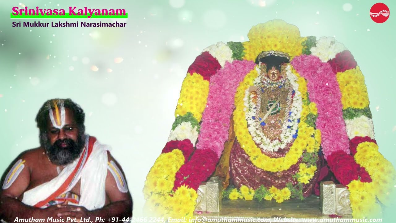 குறை ஒன்றும் இல்லாத கோவிந்தா || ஸ்ரீனிவாச கல்யாணம் முக்கூர்  ஸ்வாமிகள் || பாகம் 4  (சொற்பொழிவு)