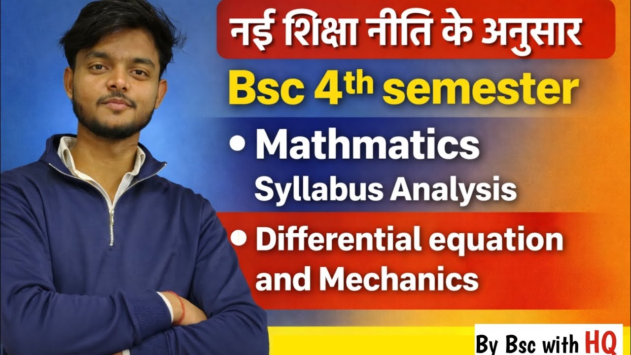 BSc 4th Semester Syllabus 2026 🔥 | New Education Policy | Exam Oriented Analysis