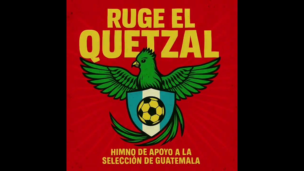 &ldquo;&iexcl;Guatemala al Mundial 2026! Esta canci&oacute;n te va a poner la piel de gallina , @canalsoy502