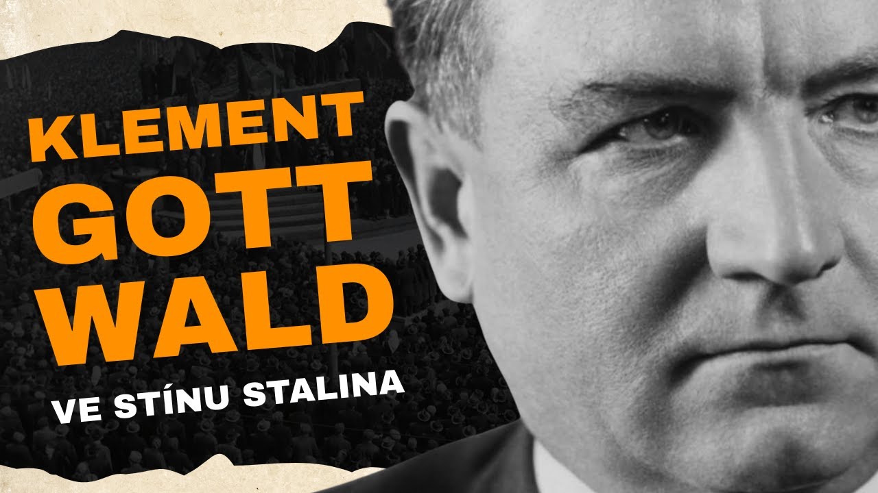 Klement Gottwald: Ve stínu Stalina