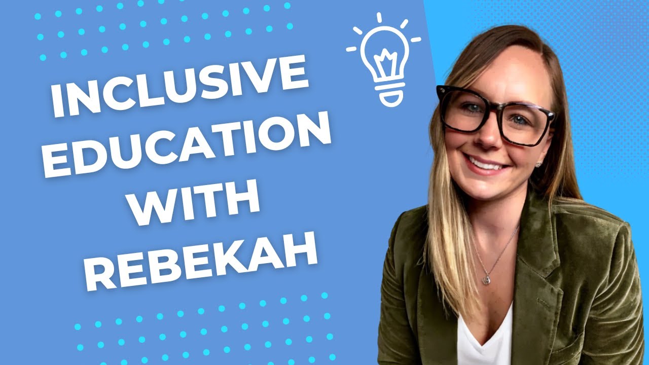 Inclusive Education and How It Works | Full SPED Ahead
