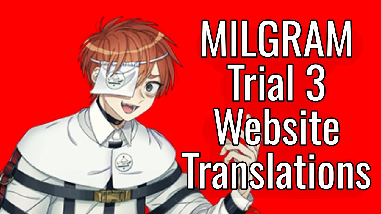 MILGRAM Trial 3 Voice Lines with English Translation