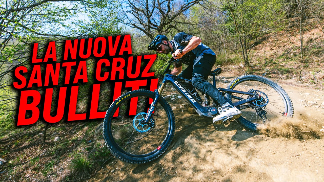 LA NUOVA SANTA CRUZ BULLIT!!!