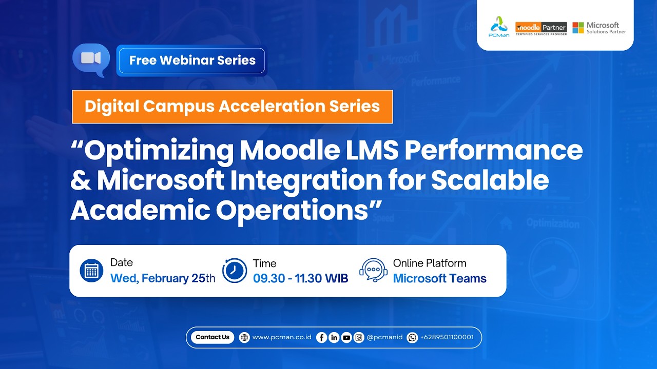 Webinar Optimizing Moodle LMS Performance & Microsoft Integration for Scalable Academic Operations