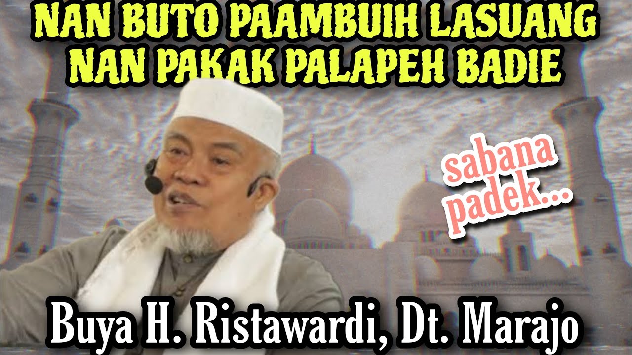 PERBANYAK BERSEDEKAH | BUYA H RISTAWARDI | CERAMAH MINANG NAN SABANA PADEK
