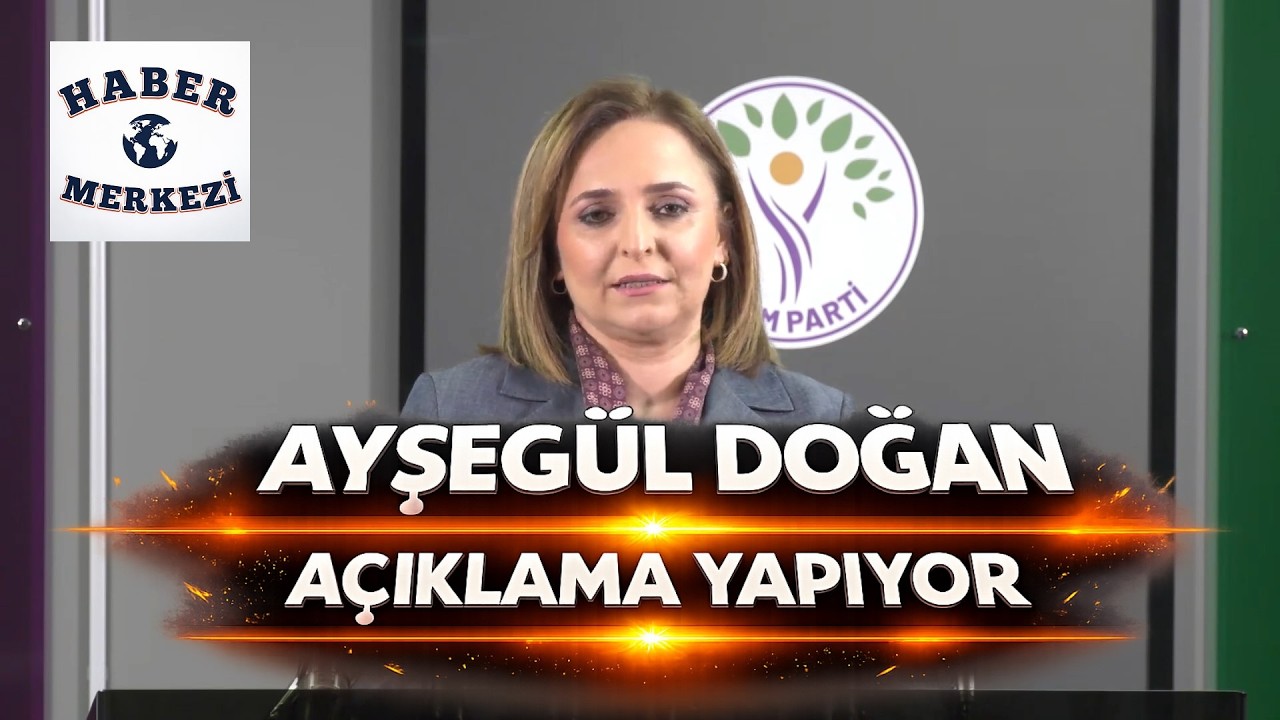 DEM Parti Sözcüsü Ayşegül Doğan, Parti Genel Merkezi'nde basın toplantısı düzenliyor!
