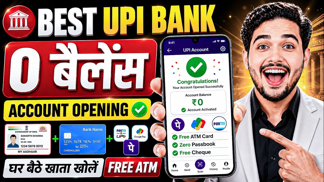 Best upi bank 🔥 without video kyc account opening 2026 || zero balance account online opening
