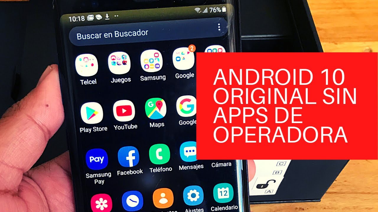 Instalar Android 10 en Samsung Galaxy Note 9/10 Galaxy S10 OFICIAL SIN APPS DE OPERADORA (OneUI 2.5)