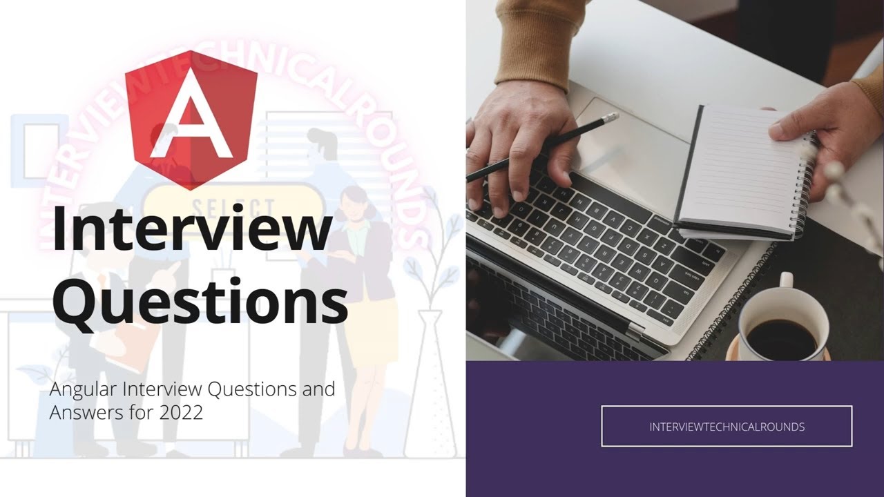 Angular interview questions for experienced professionals and freshers