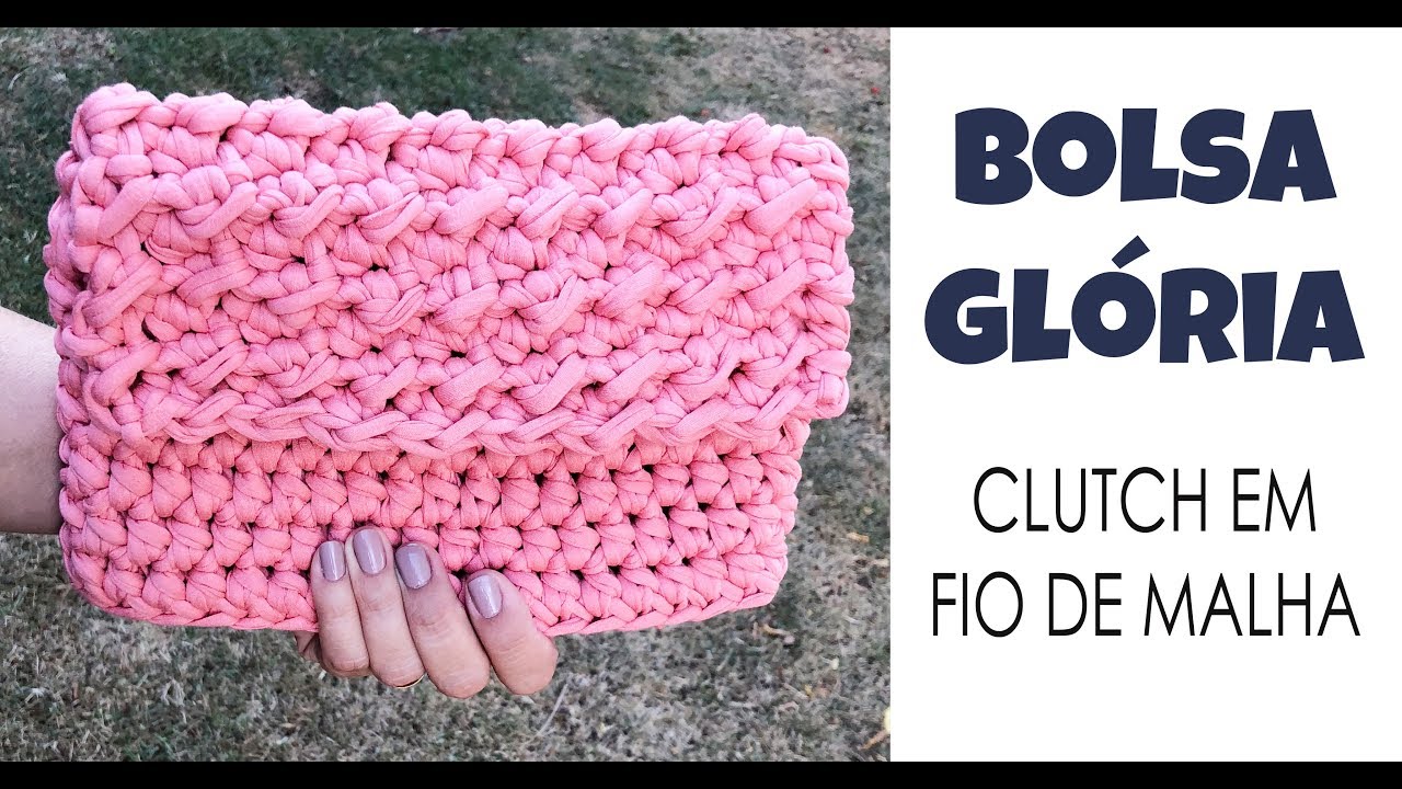 BOLSA GLÓRIA! Clutch em fio de malha!