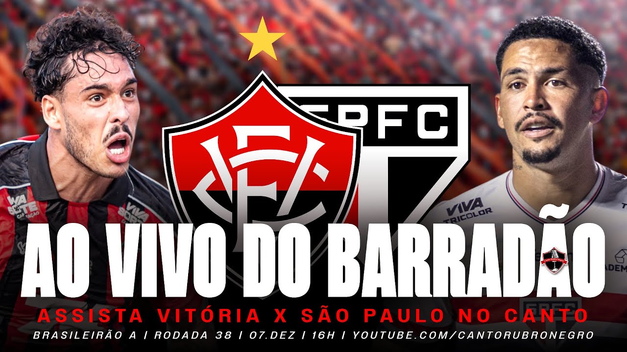 🚨VIT&Oacute;RIA X S&Atilde;O PAULO AO VIVO I CAMPEONATO BRASILEIRO S&Eacute;RIE A 2025 (DIRETO DO BARRAD&Atilde;O)