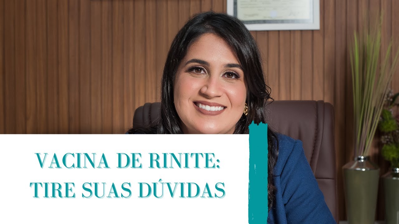 VACINA PARA RINITE AL&Eacute;RGICA | Principais d&uacute;vidas - ser&aacute; que a sua est&aacute; respondida aqui?
