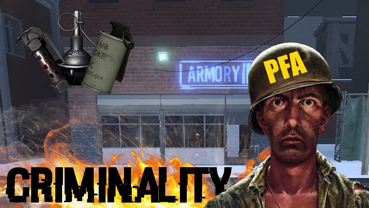 ESE DIA EN LA ARMERIA... [CRIMINALITY]