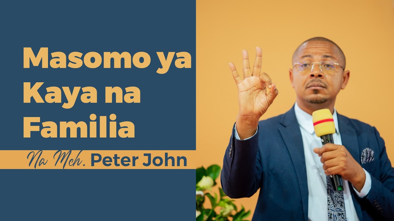 #LIVE : MCHUNGAJI PETER JOHN KATIKA MASOMO YA KAYA NA FAMILIA || Episode 1
