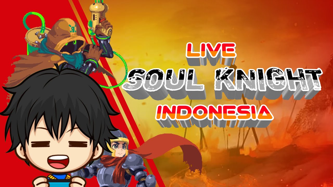 [LIVE] Soul Knight Cuy
