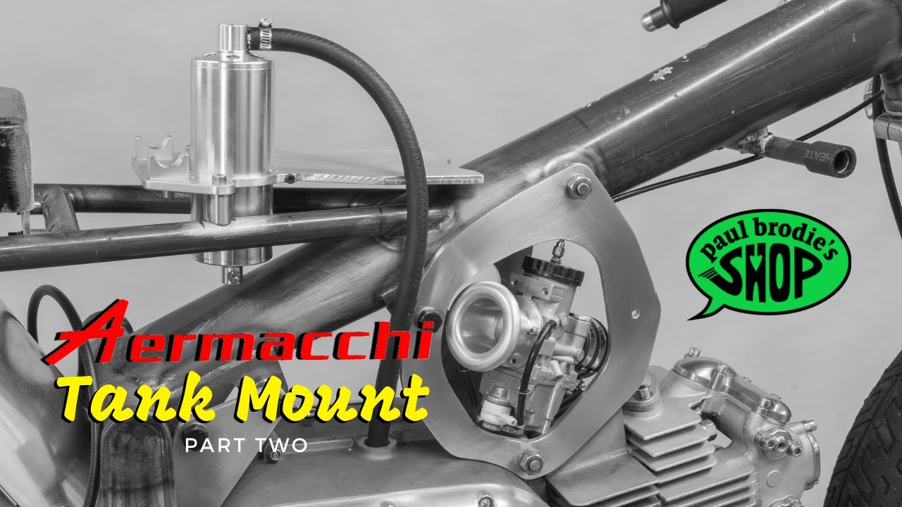 Aermacchi Tank Mount - part 2 // Paul Brodie's Shop