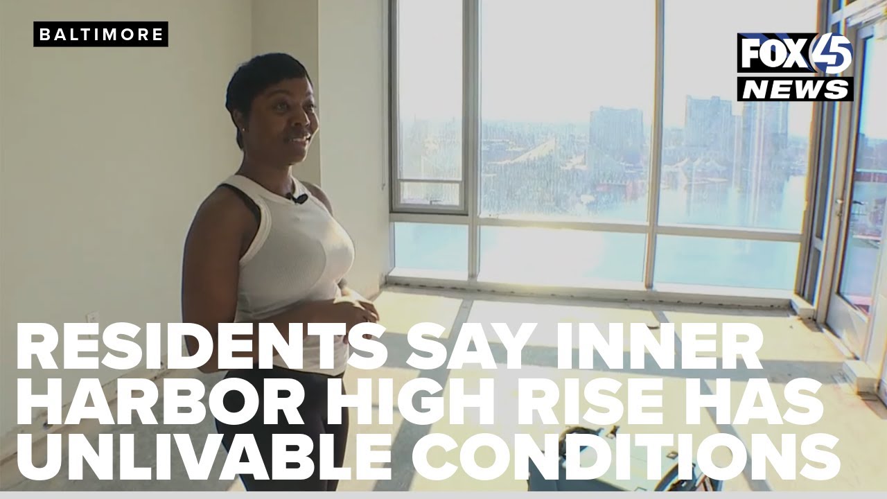Residents say Inner Harbor high-rise has left them in unsafe, unlivable conditions