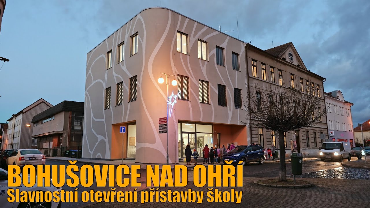 Bohu&scaron;ovice nad Ohř&iacute; &ndash; Slavnostn&iacute; otevřen&iacute; př&iacute;stavby &scaron;koly