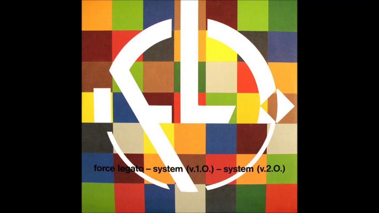 Force Legato - System (V.2.0.) (Original Mix)