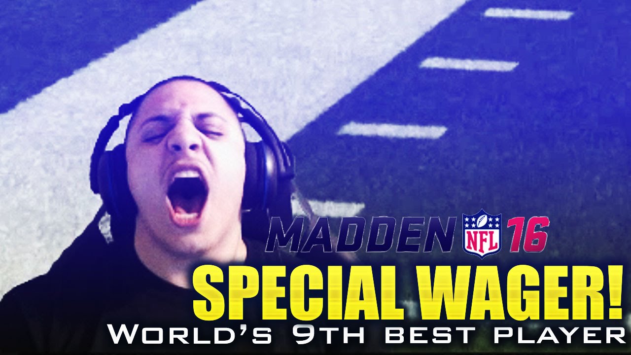 Vs 9th Ranked In The World (Special Wager) - Madden 16 Ultimate Team
