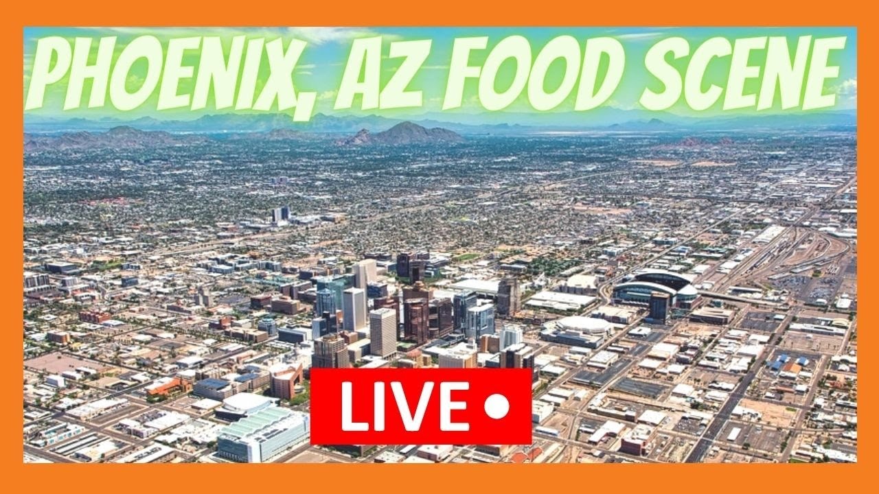 Where to eat in Phoenix, AZ???