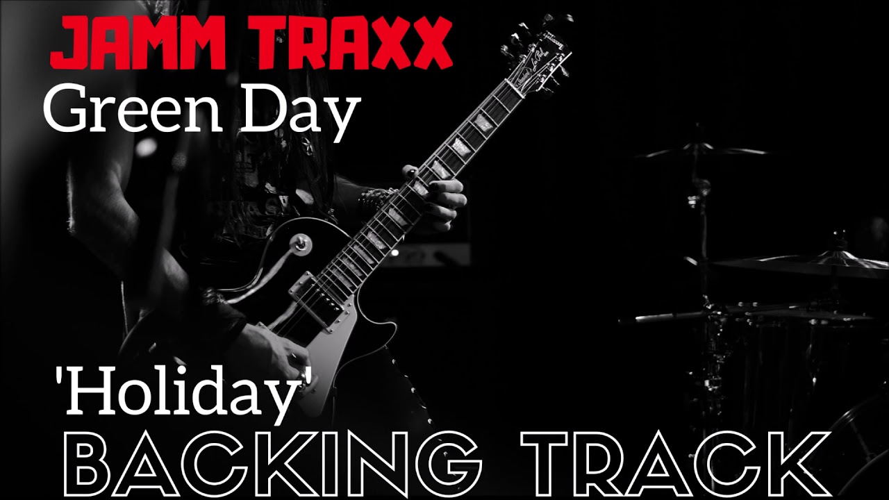 Green Day - Holiday - Backing Track. (Drums & Bass. No Vocals)