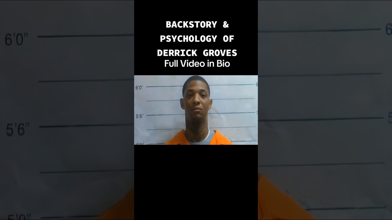 Backstory & Psychology of Derrick Groves #trending #derrickgroves #neworleans #news #youtube #shorts