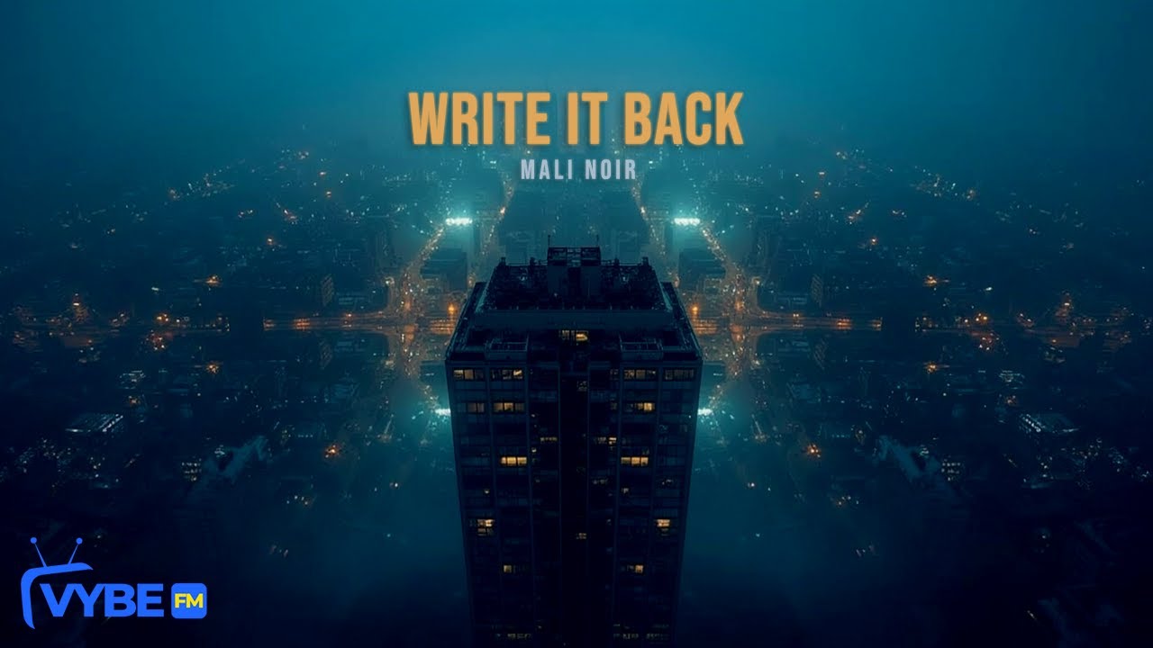 Mali Noir - 12. Write It Back