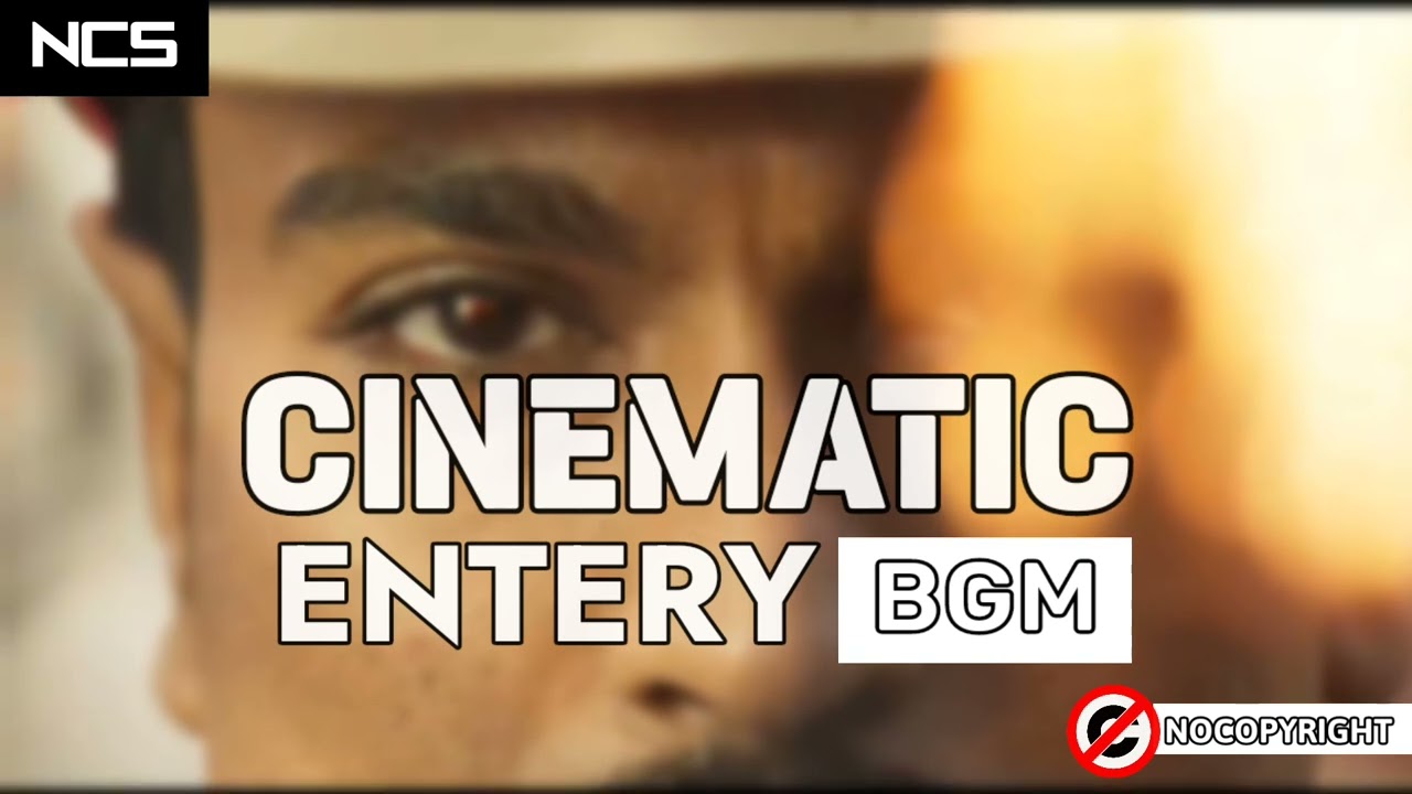 CINEMATIC - HERO ENTERY NoCopyright Background music  | NCS Entery Music Free