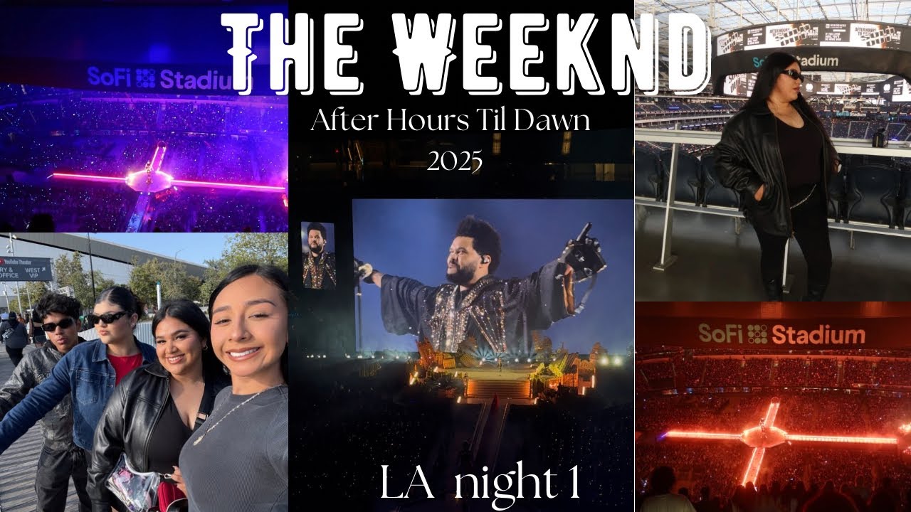 THE WEEKND (After hours Til Dawn) LA DAY 1 VLOG 