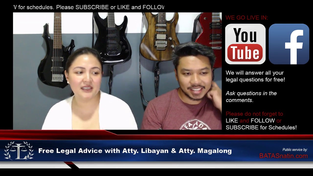Free Legal Advice with Atty. Libayan & Atty. Magalong
