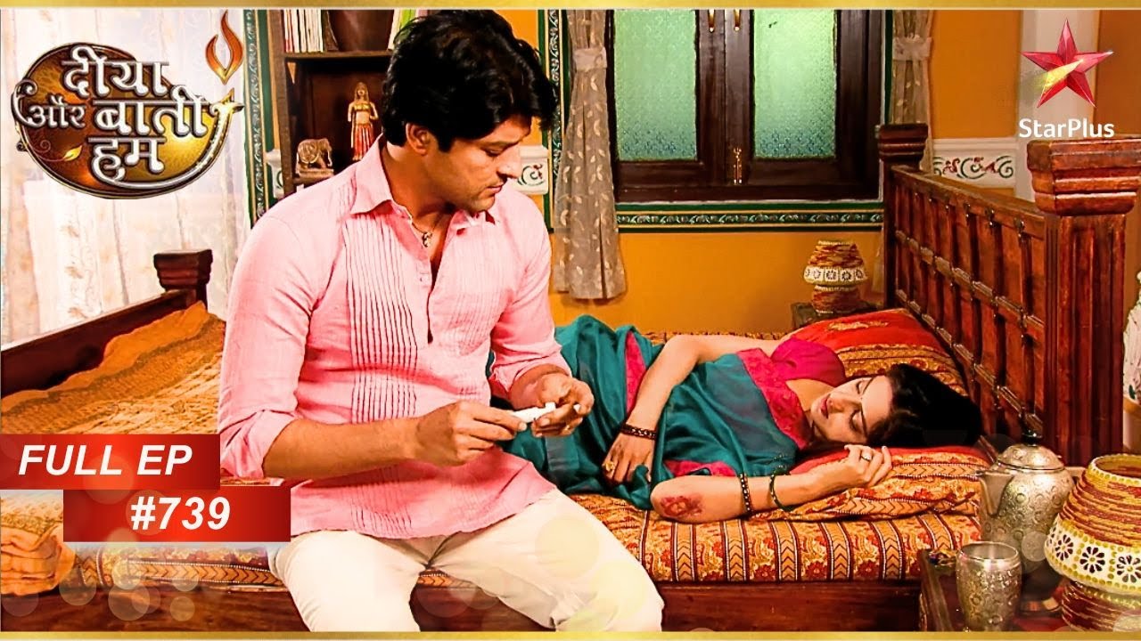 Sandhya घायल हो गई है! | Full Episode: 739 | Diya Aur Baati Hum