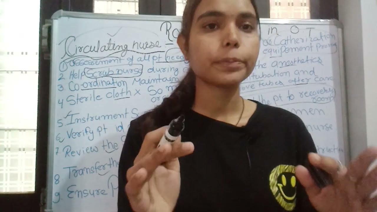 Role of nurse in O.T  Circulating nurse role in O.T, Operation theatre nurse role,