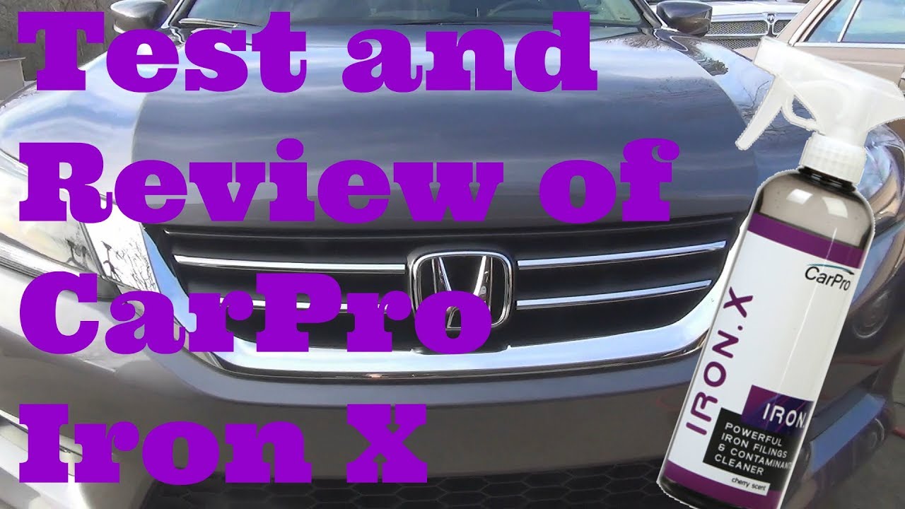 Test and Review of CarPro Iron X