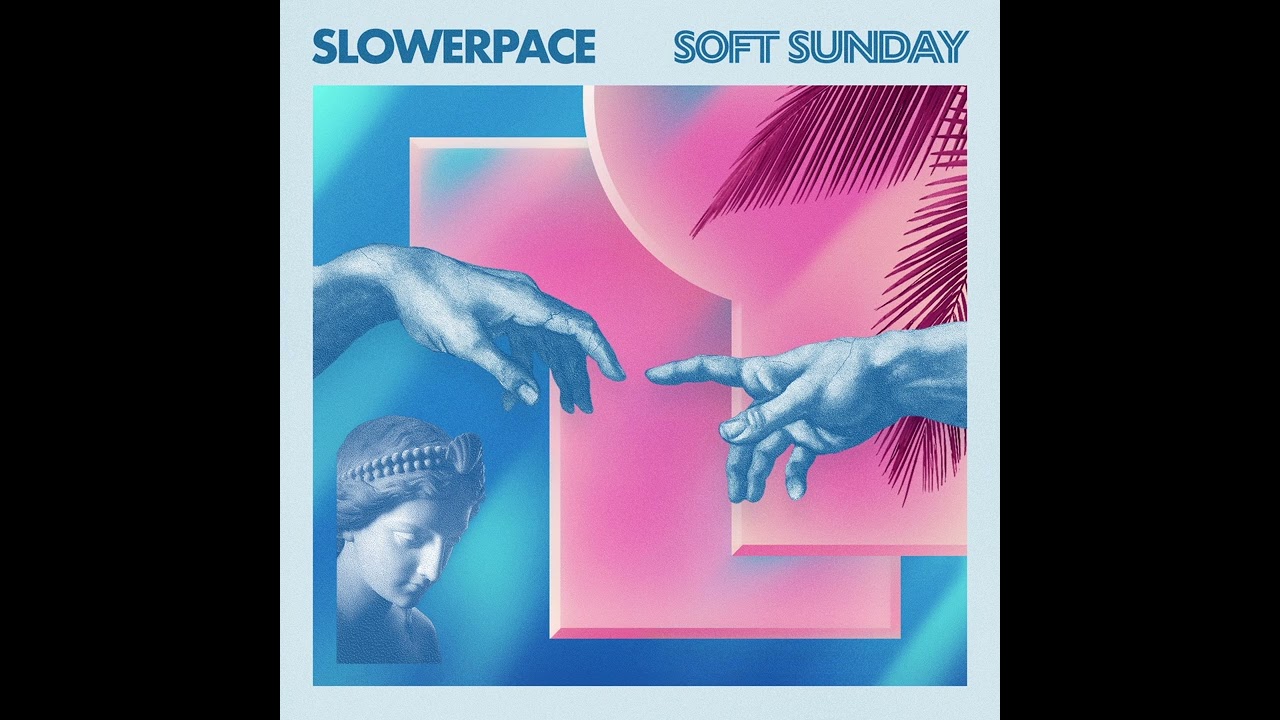 slowerpace 音楽 - Soft Sunday
