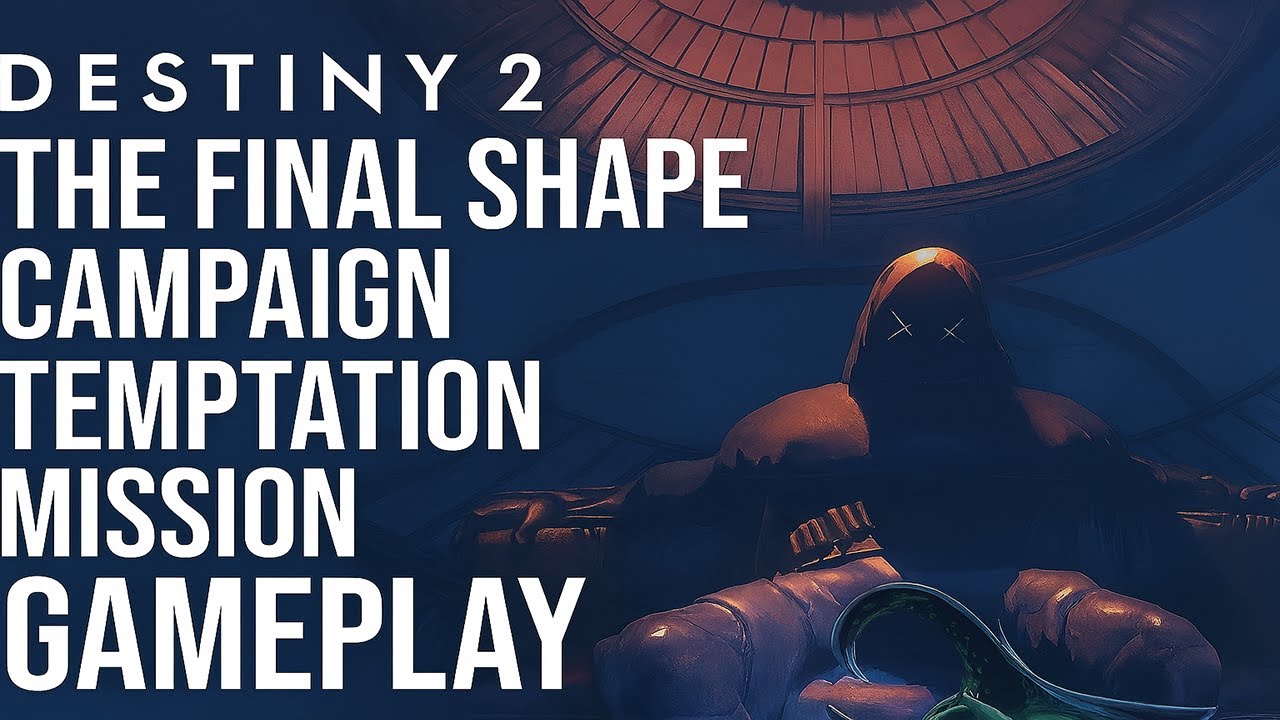 Destiny 2: The Final Shape Campaign – Temptation Mission Gameplay