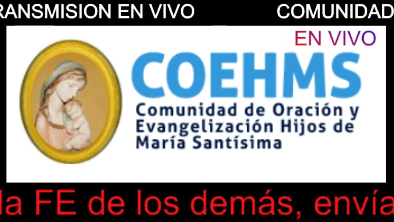 El Llamado a la Conversión - COEHMS -   16/07/2018